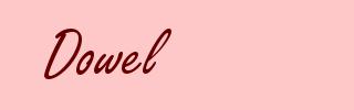 Dowel 